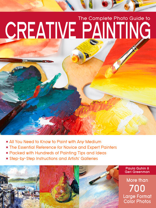 Title details for The Complete Photo Guide to Creative Painting by Paula Guhin - Wait list